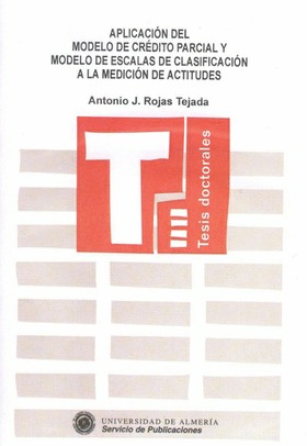 Aplicación del modelo de crédito parcial y modelo de escalas de clasificación a la medición de actitudes