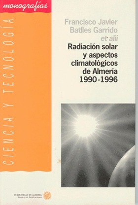 Radiación solar y aspectos climatológicos de Almería 1990 - 1996