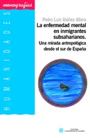 La enfermedad mental en inmigrantes subsaharianos. Una mirada antropológica desde el sur de España