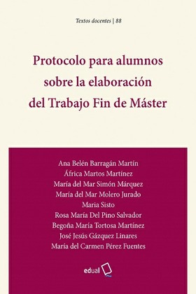 Protocolo para alumnos sobre la  elaboración del Trabajo Fin de Máster