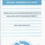 Generación de datos georreferenciados de muy alta resolución a partir de imágenes de GeoEye-1
