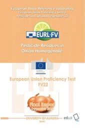 EURL-European  Union Proficiency Test 22 for the Determination of Pesticides in Fruits and Vegetables using Multiresidue Methods 