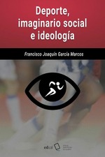 Deporte, imaginario social e ideología