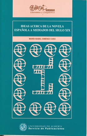 Ideas acerca de la novela española a mediados del siglo XIX