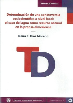 Determinación de una controversia socio-científica a nivel local: el caso del agua como recurso natural en la prensa almeriense