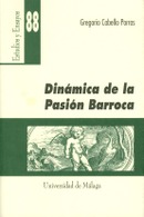 Dinámica de la Pasión Barroca