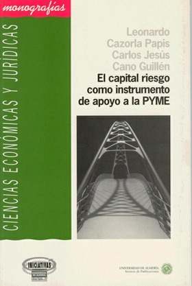 El capital riesgo como instrumento de apoyo a la PYME