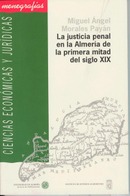 La justicia penal en la Almería de la primera mitad del siglo XIX