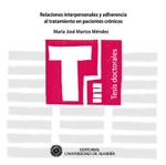 Relaciones interpersonales y adherencia al tratamiento en pacientes crónicos