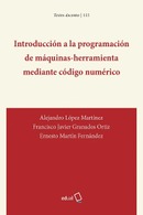 Introducción a la programación de máquinas-herramienta mediante código numérico