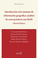 Introducción a los sistemas de información geográfica: análisis de casos prácticos con QGIS