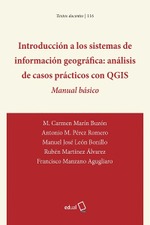 Introducción a los sistemas de información geográfica: análisis de casos prácticos con QGIS