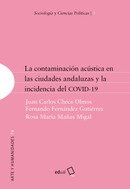 La contaminación acústica en las ciudades andaluzas y la incidencia del COVID-19