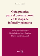 Guía práctica para el docente novel en la etapa infantil y primaria