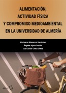 Alimentación, actividad física y compromiso medioambiental en la Universidad de Almería