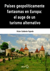 Países geopolíticamente fantasmas en Europa: el auge de un turismo alternativo