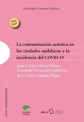 La contaminación acústica en las ciudades andaluzas y la incidencia del COVID-19