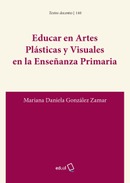 Educar en Artes Plásticas y Visuales en la enseñanza primaria