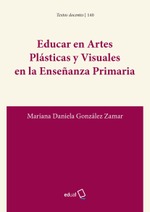 Educar en Artes Plásticas y Visuales en la enseñanza primaria