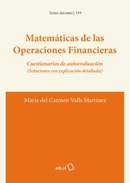 Matemáticas de la Operaciones Financieras Cuestionarios de autoevaluación (Soluciones con explicación detallada)