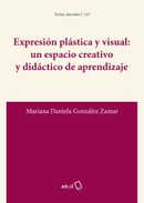 Expresión plásica y visual: un espacio creativo y didáctico de aprendizaje