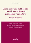 Como hacer una publicación científica en el ámbito psicológico y educativo