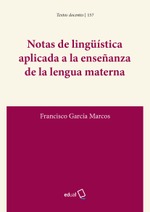 Notas de lingüística aplicada a la enseñanza de la lengua materna