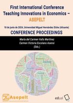 First International Conference Teaching Innovations in Economics-ASEPELT