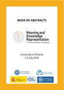 Book of abstracts. Meaning and Knowledge Representation 11th International Conference