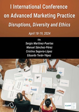 Book of abstracts of I International Conference on Advanced Marketing Practice. Disruptions, Diversity and Ethics