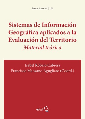 Sistemas de Información Geográfica aplicados a la Evaluación del Territorio