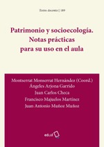 Patrimonio y socioecología. Notas prácticas para su uso en el aula