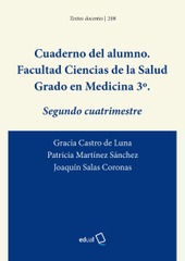 Cuaderno del alumno. Facultad Ciencias de la Salud. Grado en Medicina 3º