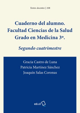Cuaderno del alumno. Facultad Ciencias de la Salud. Grado en Medicina 3º