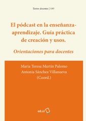 El podcast en la enseñanza-aprendizaje. Guía práctica de creación y usos