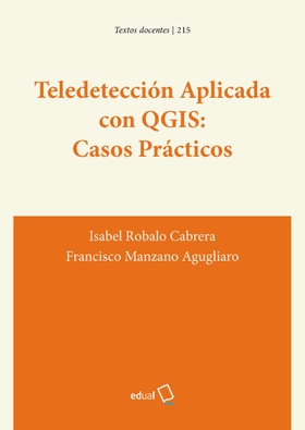 Teledetección Aplicada con QGIS: Casos Prácticos