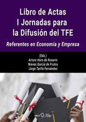 Libro de Actas. I Jornadas para la Difusión del TFE 
