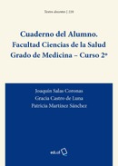 Cuaderno del Alumno. Facultad de Ciencias de la Salud. Grado de Medicina. 2º Curso