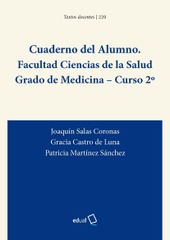 Cuaderno del Alumno. Facultad de Ciencias de la Salud. Grado de Medicina. 2º Curso