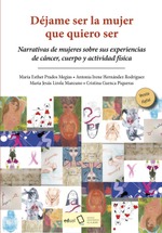 Déjame ser la mujer que quiero ser