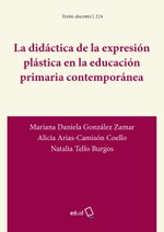 La Didáctica de la Expresión Plástica en la educación primaria contemporánea