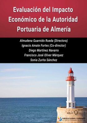 Evaluación del impacto económico de la Autoridad Portuaria de Almería