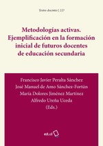 Metodologías activas. Ejemplificación en la formación inicial de futuros docentes de educación secundaria