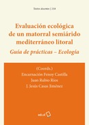 Evaluación ecológica de un matorral semiárido mediterráneo litoral
