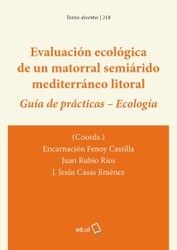 Evaluación ecológica de un matorral semiárido mediterráneo litoral 