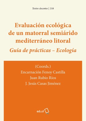 Evaluación ecológica de un matorral semiárido mediterráneo litoral