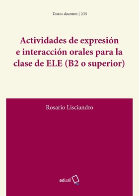 Actividades de expresión e interacción orales para la clase de ELE (B2 o superior)