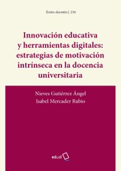 Innovación educativa y herramientas digitales: estrategias de motivación intrínseca en la docencia universitaria 