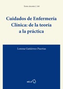 Cuidados de Enfermería Clínica: de la teoría a la práctica