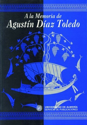 A la Memoria de Agustín Díaz Toledo